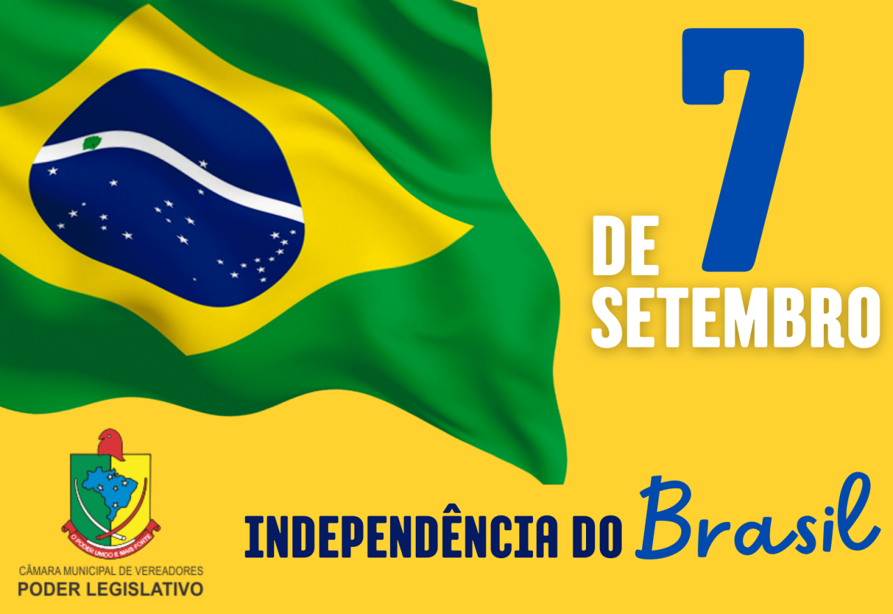 07 de setembro - Independência do Brasil