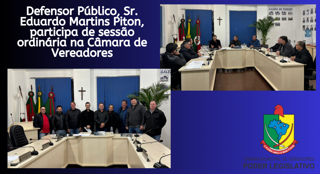 Defensor Público participa de sessão ordinária na Câmara de Vereadores